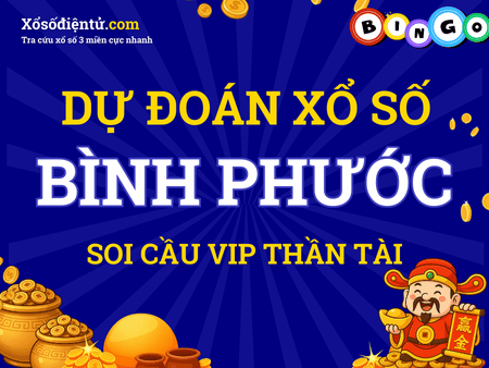 Dự đoán KQXS Bình Phước 23/08/2025 (Thứ 7) - Soi cầu BP