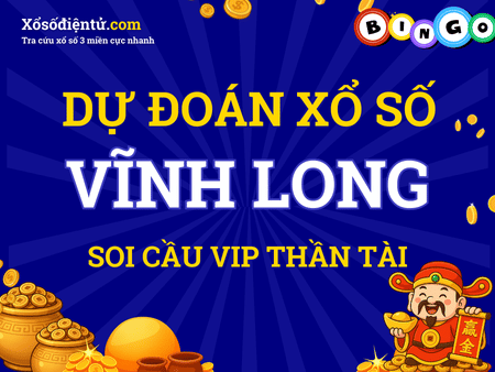 Dự đoán KQXS Vĩnh Long 22/08/2025 (Thứ 6) - Soi cầu VL